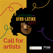 Casa Azul of Greensboro Call for Artist: Latitudes in Afro-Latinx Art Exhibit