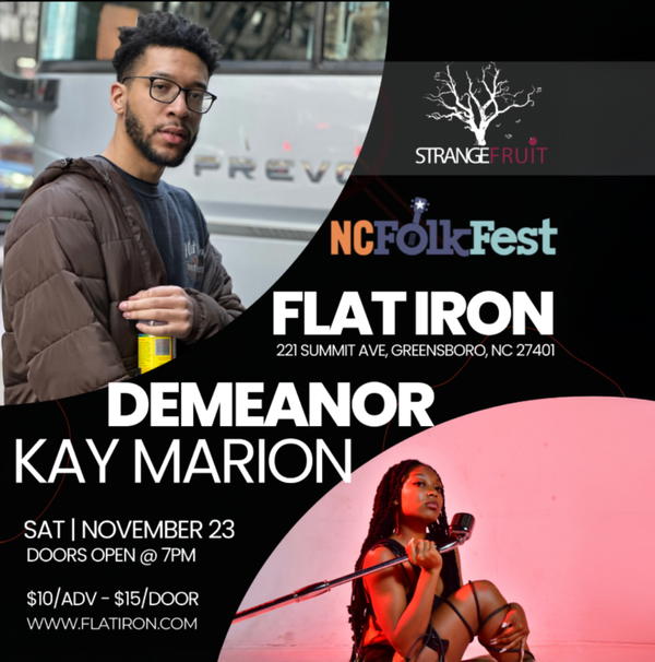 Demeanor w/ Kay Marion Presented by NC Folk Fest, Strange Fruit, and The ACGG