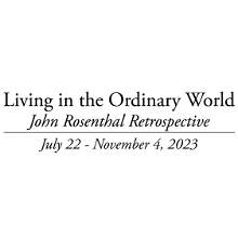 Living in the Ordinary World | Photographs by John Rosenthal Ten North Carolina Photographers | Guest curated by John Rosenthal  