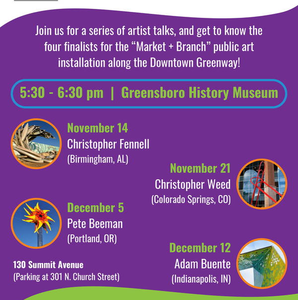 Downtown Greenway Artist Talks hosted in partnership with the Greensboro History Museum