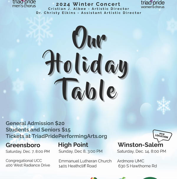 Triad Pride Choruses - Annual Winter Concert - Our Holiday Table