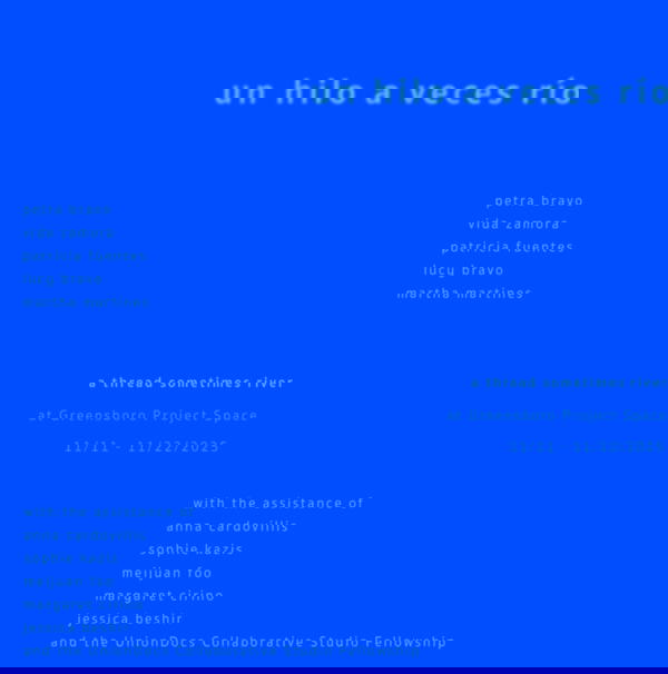 un hilo a veces rio (a thread sometimes river)