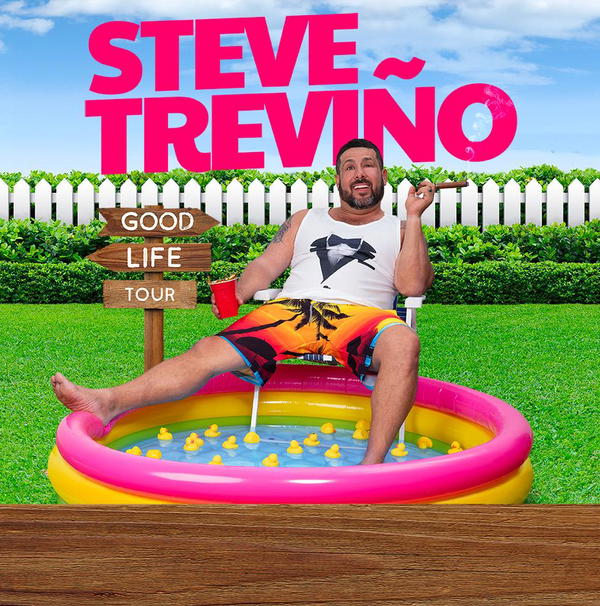 Steve Trevino: Good Life Tour – ICON Concerts