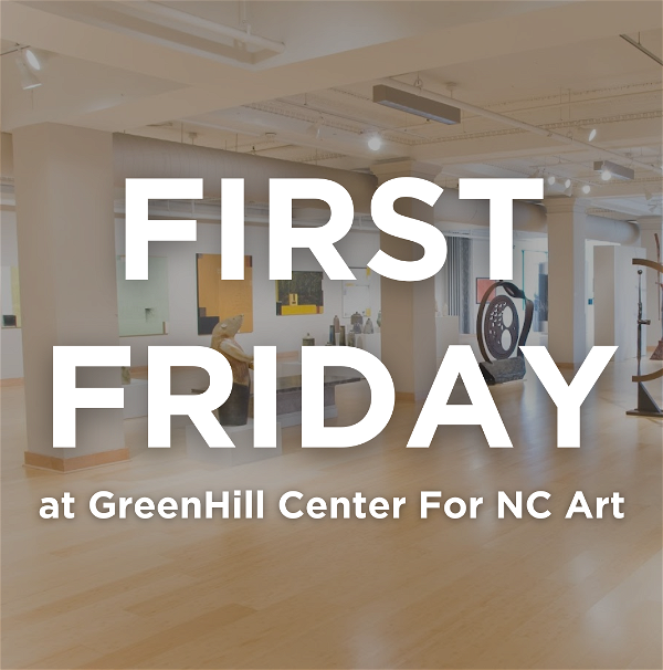 First Friday at GreenHill