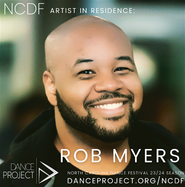 NC Dance Festival Artist in Residence: Dancer Chat with Rob Myers