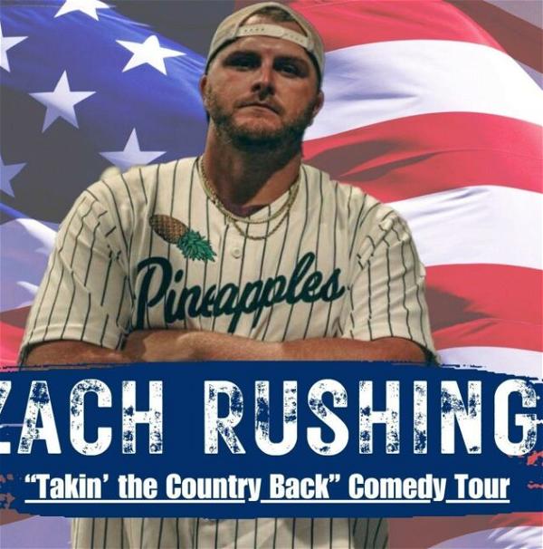 Zach Rushing's “Taking Back The Country” Comedy Show