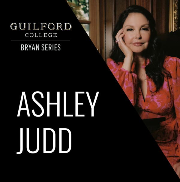Guilford College Bryan Series: Ashley Judd