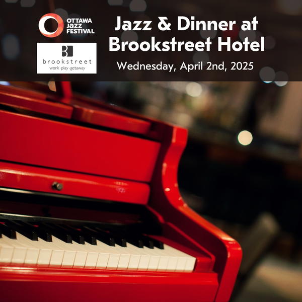 Jazz & Dinner at Brookstreet Hotel